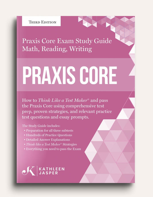 Praxis Core 3rd Edition Study Guide - Paperback