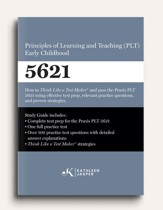Praxis PLT Early Childhood 5621 Study Guide - Paperback