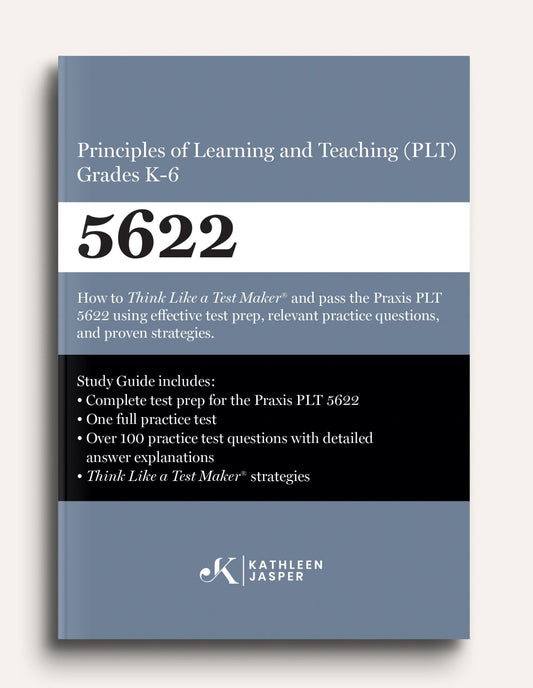 Praxis PLT K-6 5622 Study Guide - Paperback