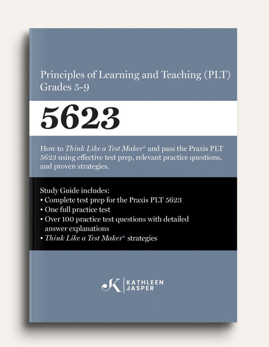 Praxis PLT 5-9 5623 Study Guide - Paperback