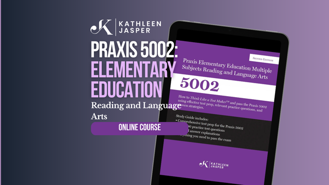 Praxis 5002 Reading and Language Arts - Online Course