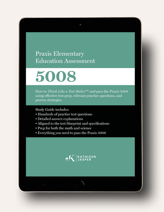 Praxis II Elementary Education Assessment 5008 - Mathematics and Science