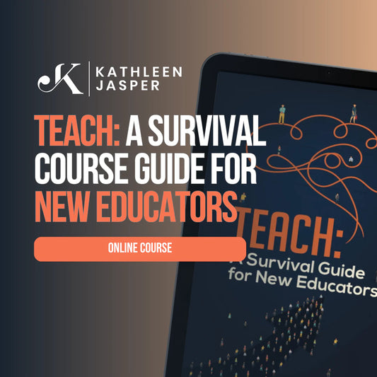 TEACH: A Survival Course for New Educators