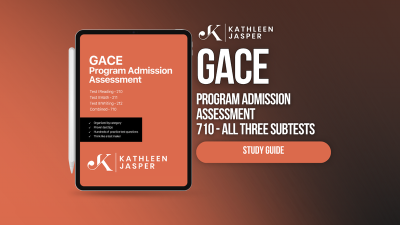 GACE Program Admission Assessment Study Guide - Digital
