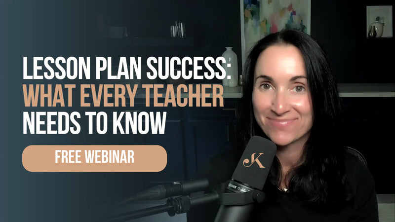 Lesson Plan Success: What Every Teacher Needs to Know webinar