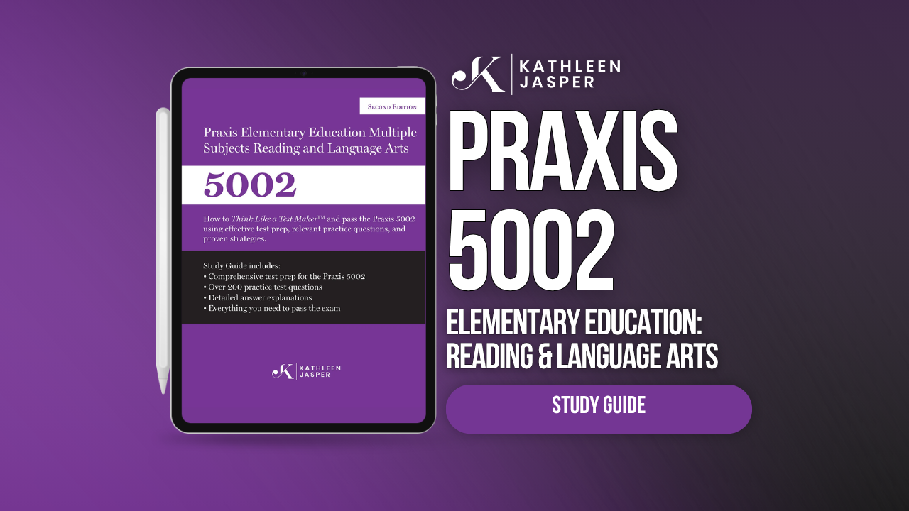 Praxis 5002 Reading & Language Arts Digital Study Guide