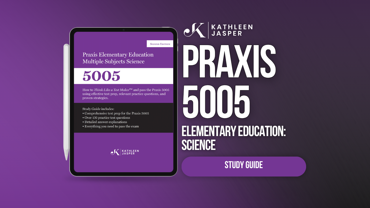 Praxis 5005 Science Digital Study Guide