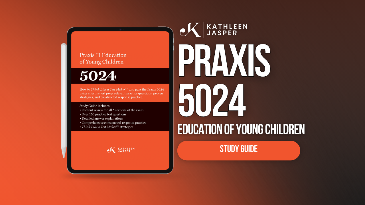 Praxis 5024 Digital Study Guide
