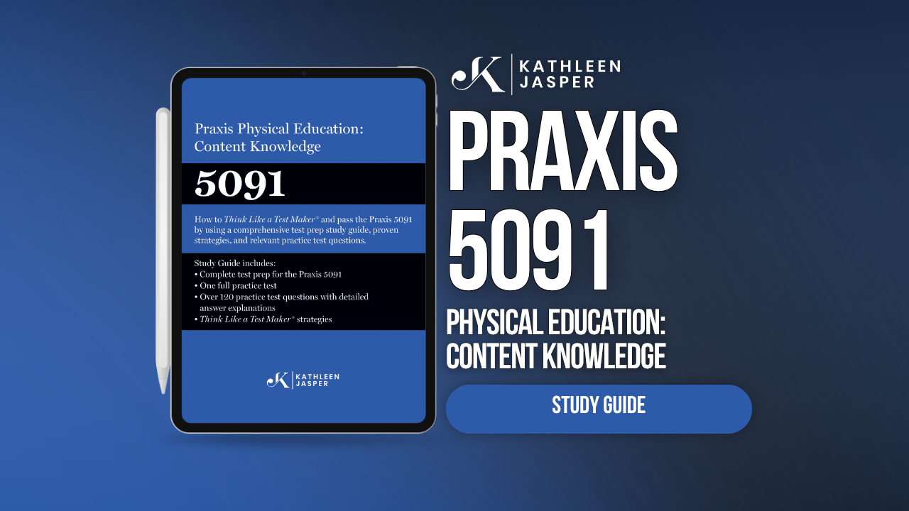 Praxis 5091 PE Digital Study Guide