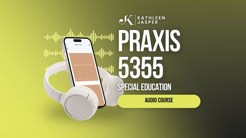 Praxis 5355 Special Education - Audio Course