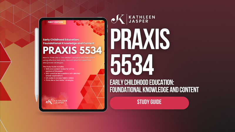 Praxis 5534 Digital Study Guide