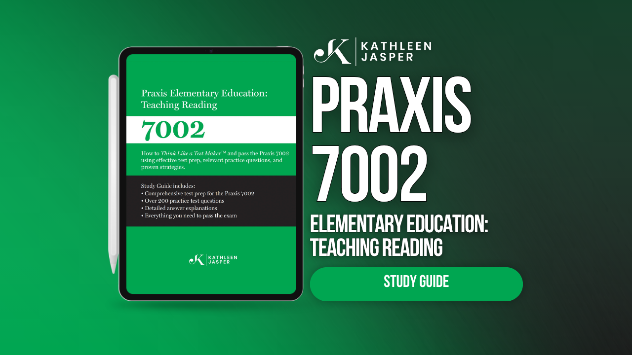 Praxis 7002 Teaching Reading Digital Study Guide