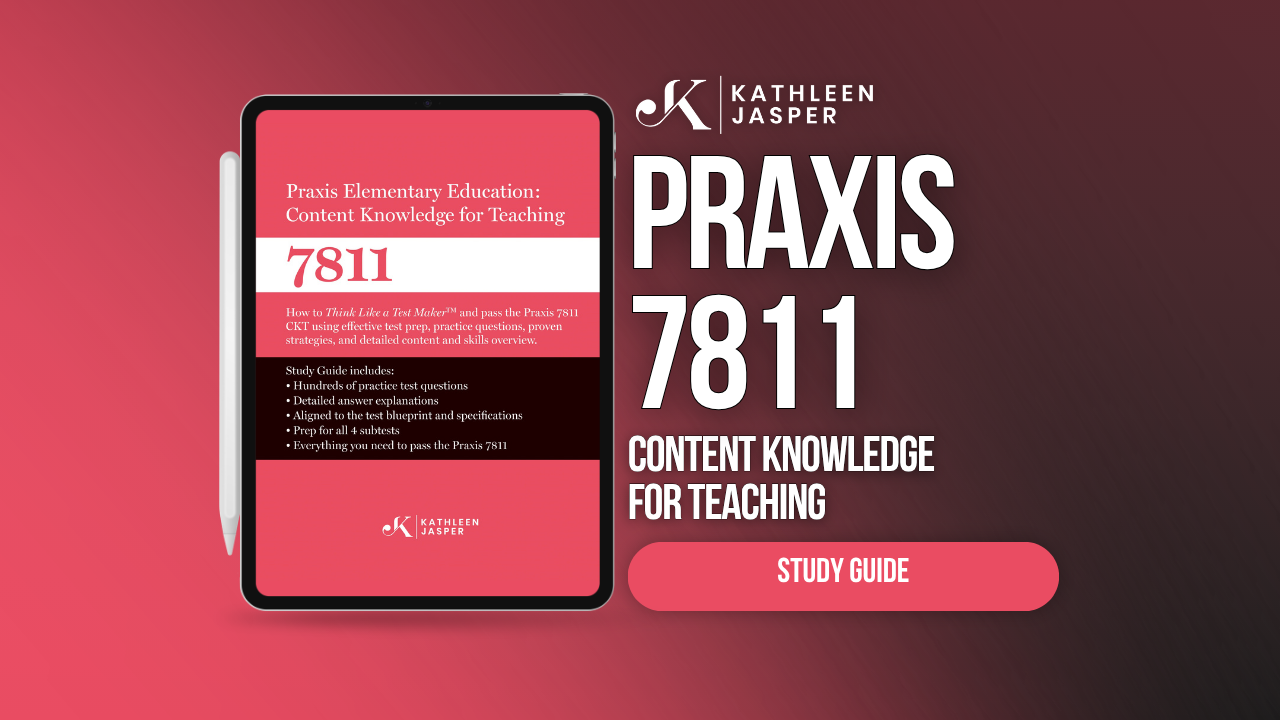 Praxis 7811 CKT Digital Study Guide