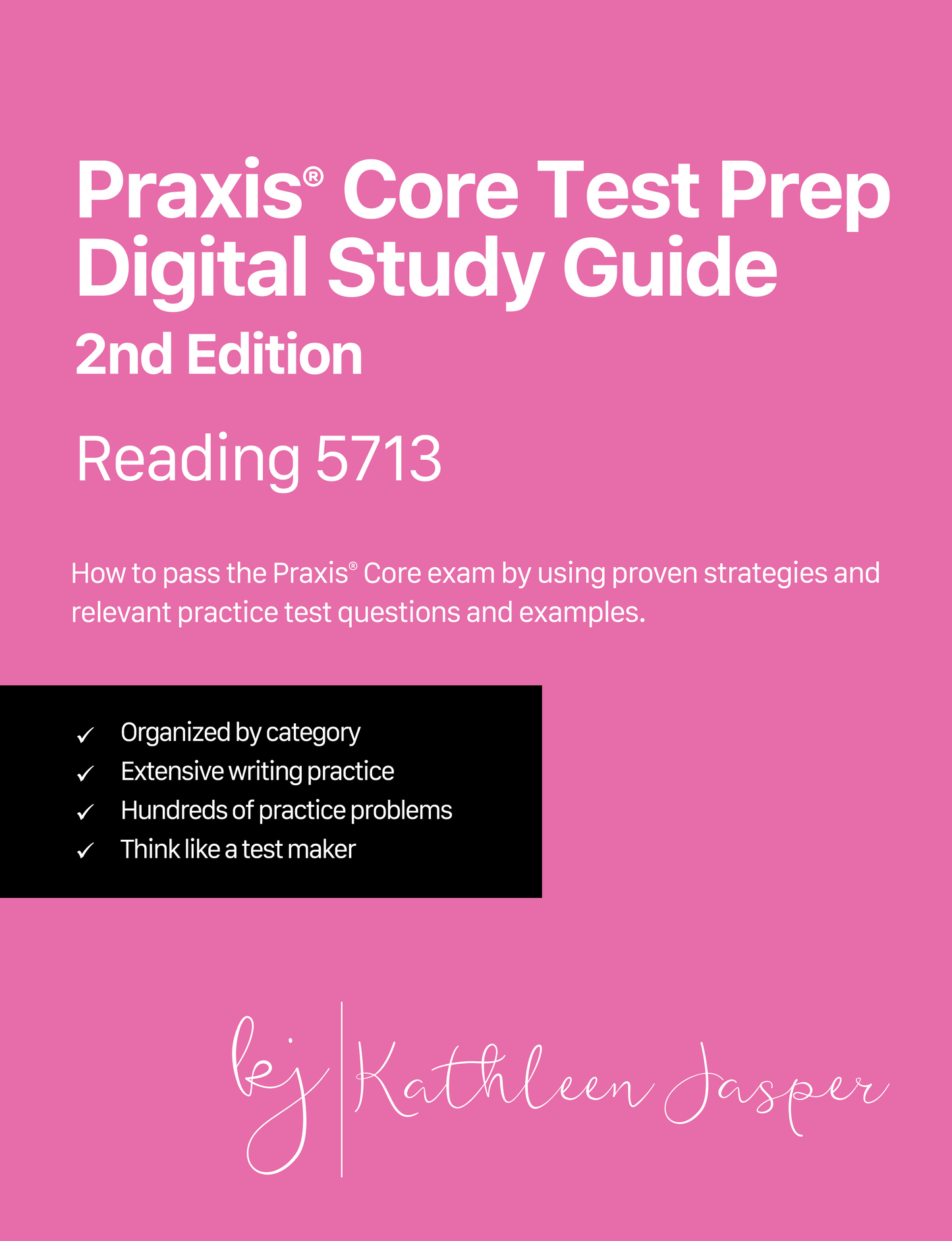 Praxis Core 2nd Edition - Digital Study Guides and Practice Tests