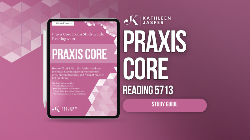 Praxis Core 5713 Reading Digital Study Guide