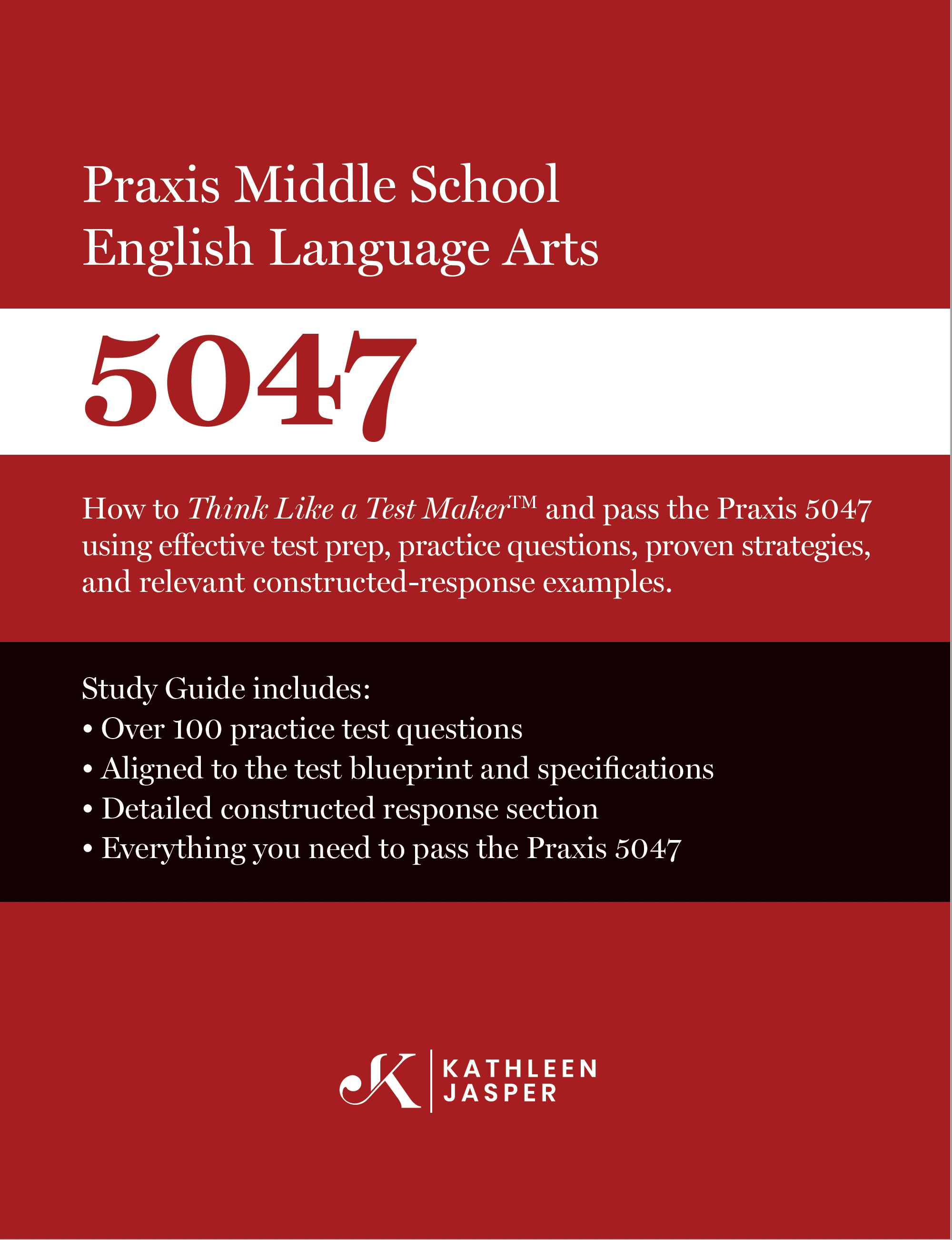 Praxis Middle School English Language Arts 5047 - Digital Study Guide