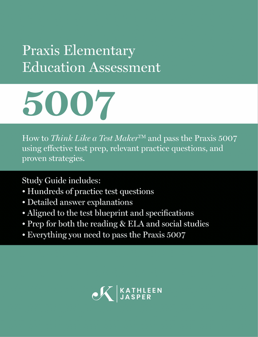 Praxis II Elementary Education Assessment 5007 - Reading & Language Arts and Social Studies