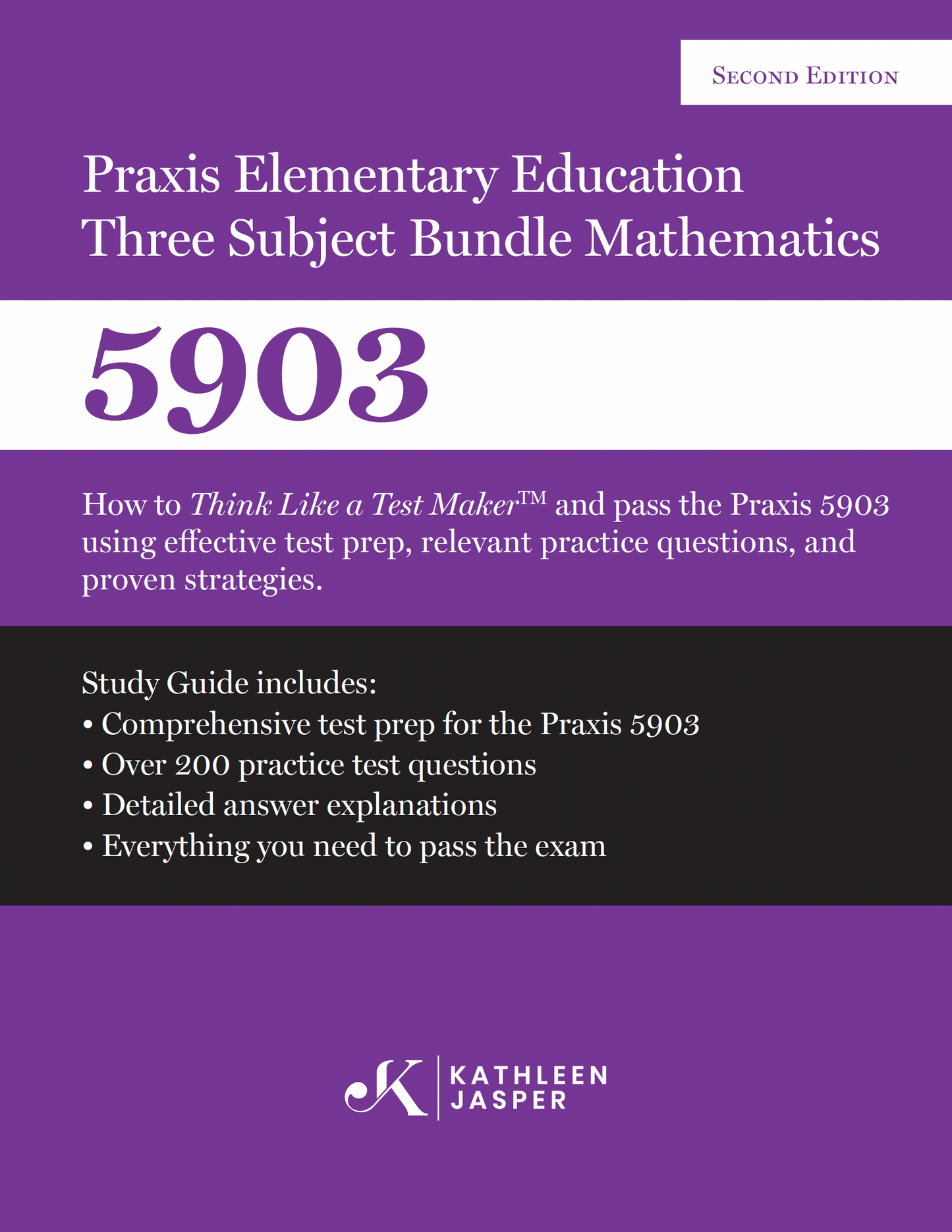 Praxis 5901 Elementary Education: 3 Subject Study Guide (Math, Social Studies, Science)