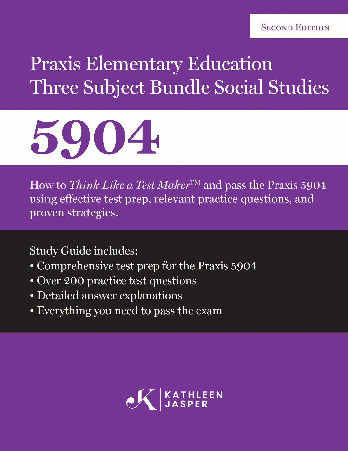 Praxis 5901 Elementary Education: 3 Subject Study Guide (Math, Social Studies, Science)