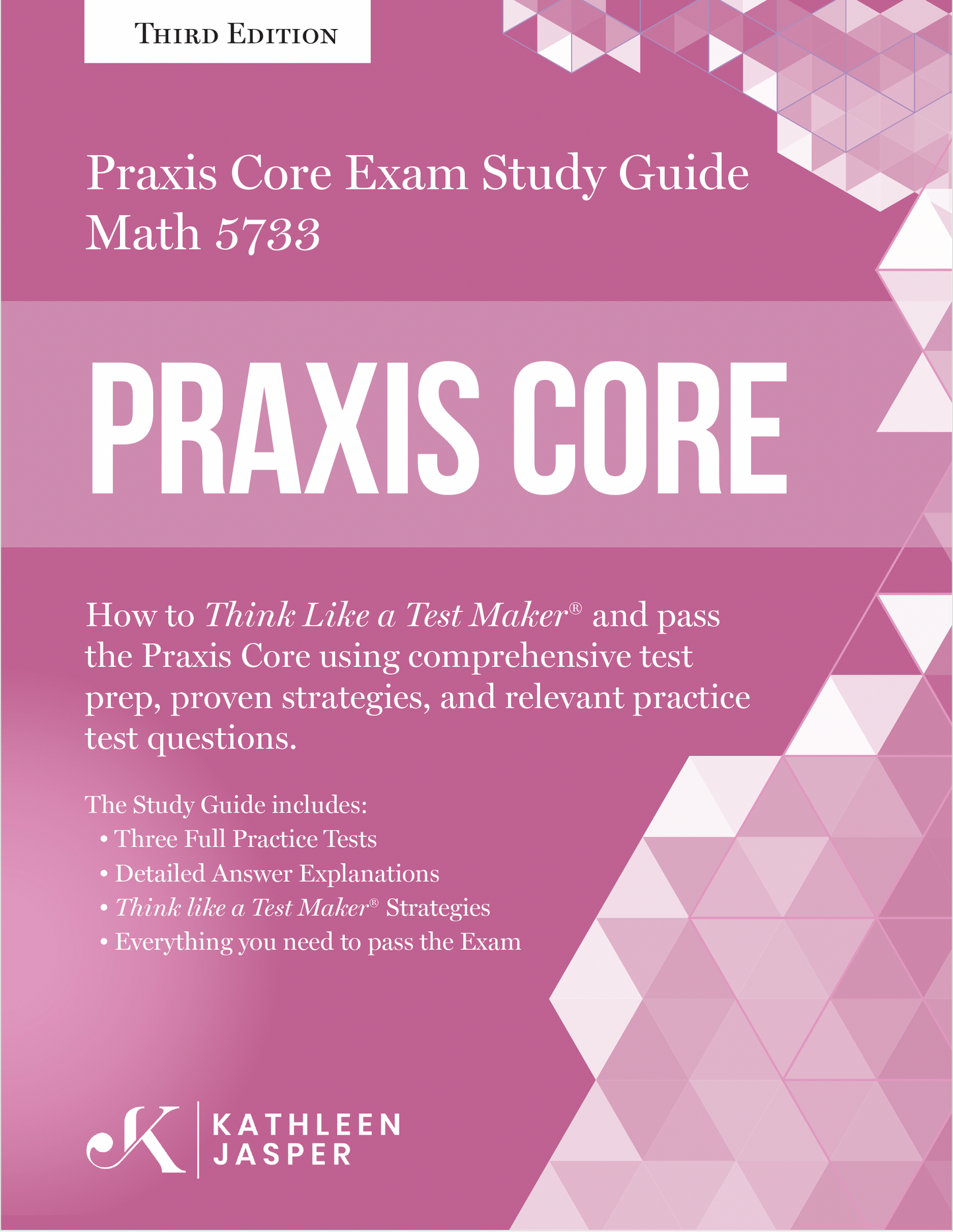 Praxis Core 3rd Edition - Digital Study Guides and Practice Tests