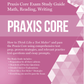 Praxis Core 3rd Edition - Paperback Study Guides and Practice Tests