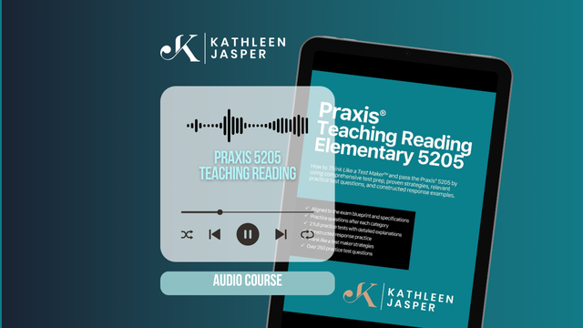 Praxis Teaching Reading 5205 - Audio Course