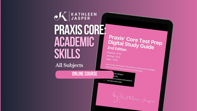 Praxis Core All Subtests - Online Course