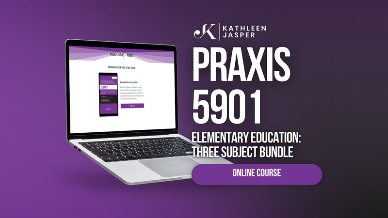 Praxis 5901: Three Subjects Bundle - Online Course