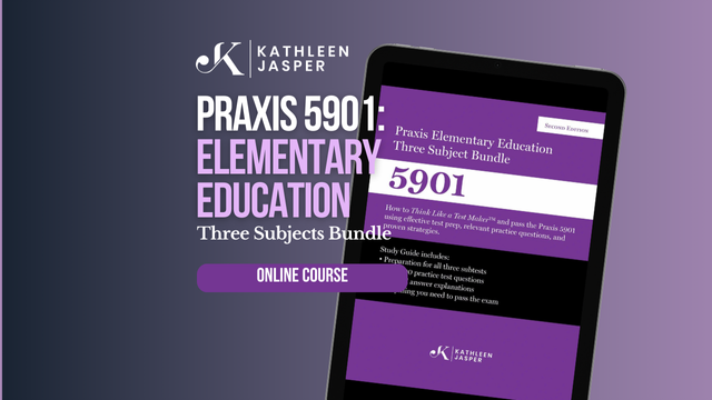 Praxis 5901: Three Subjects Bundle - Online Course