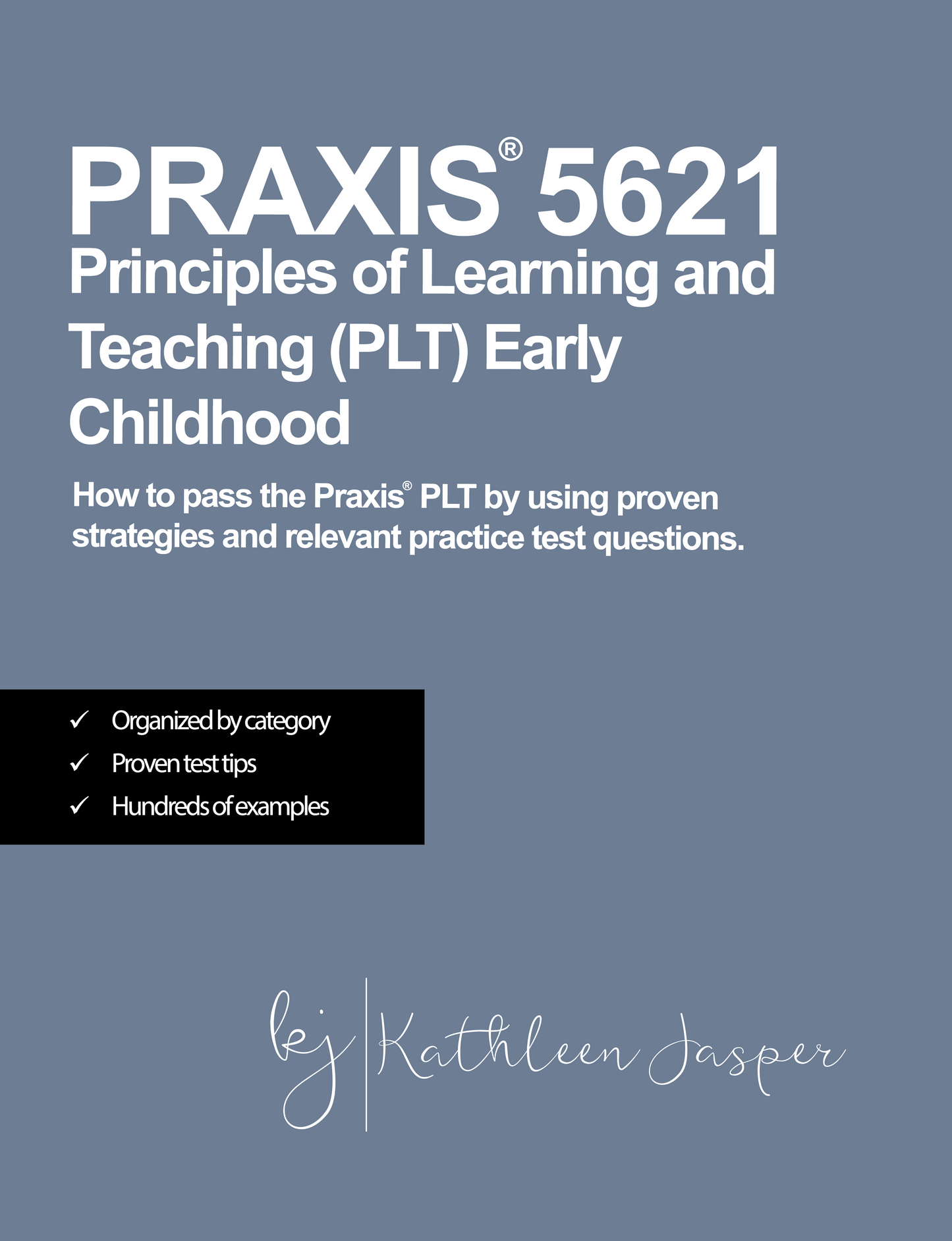 Praxis PLT Digital Study Guides - Digital